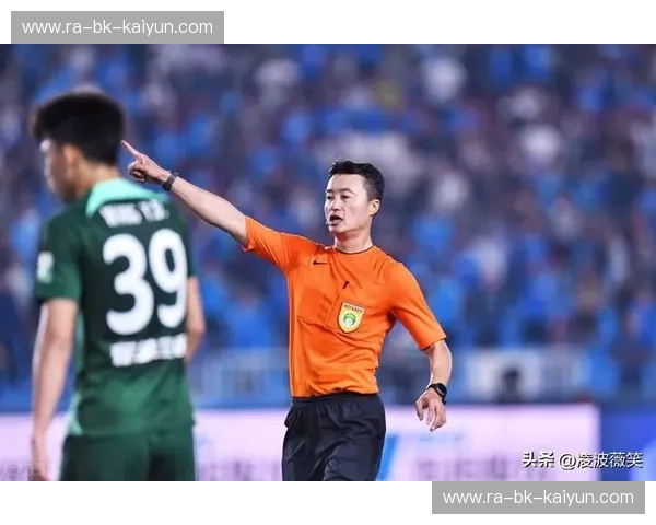 中超裁判:绿茵场上的冷静与热情 中超裁判:绿茵场上的冷静与热情